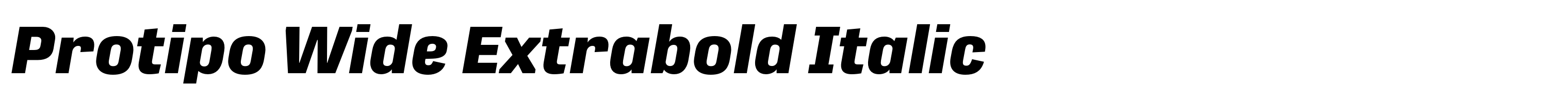Protipo Wide Extrabold Italic